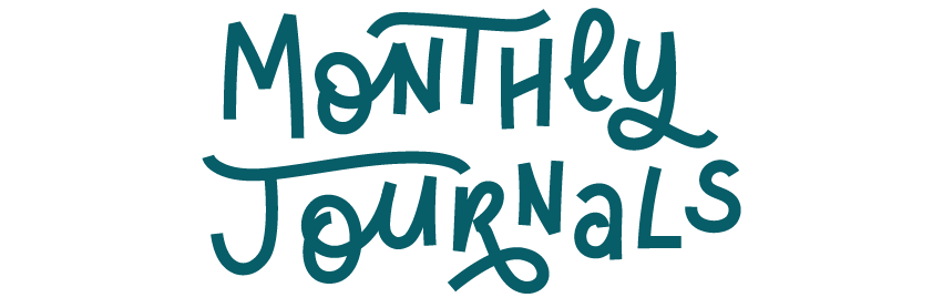 Text 'Monthly Journals' in a teal handwritten style